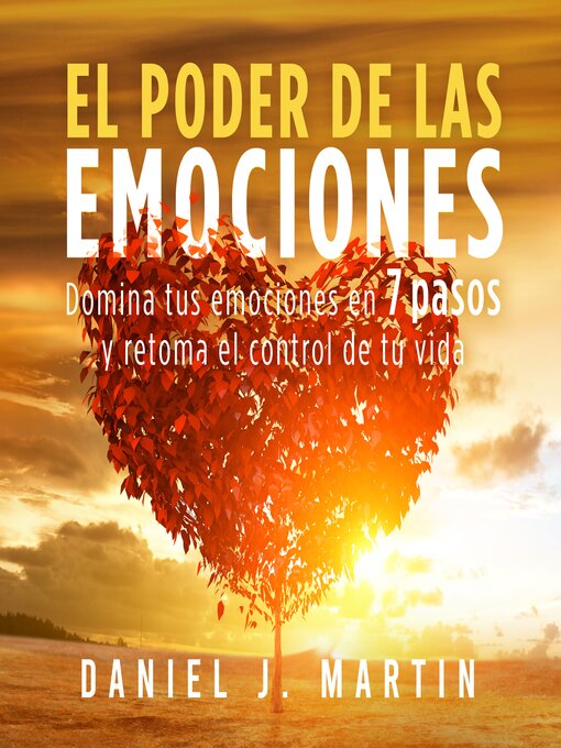 Title details for El poder de las emociones by Daniel J. Martin - Available